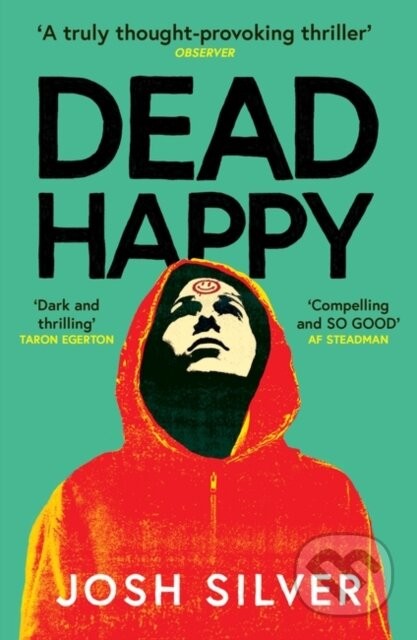 Dead Happy - Josh Silver