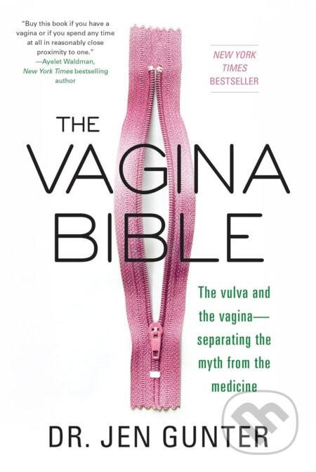 The Vagina Bible - Jen Gunter