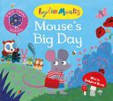 Mouse's Big Day (Monks Lydia)(Paperback)