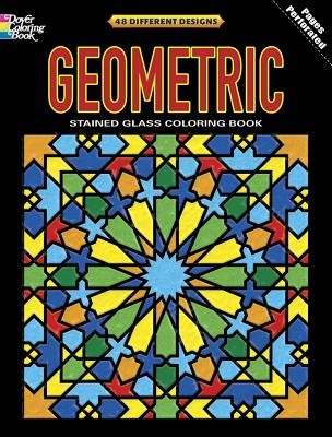 Geometric Stained Glass Coloring Book (Dover)(Paperback)
