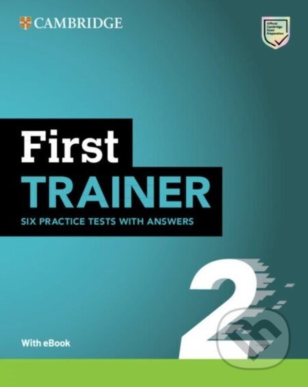 First Trainer 2 Six Practice Tests with Answers with Resources Download with eBook - Cambridge University Press