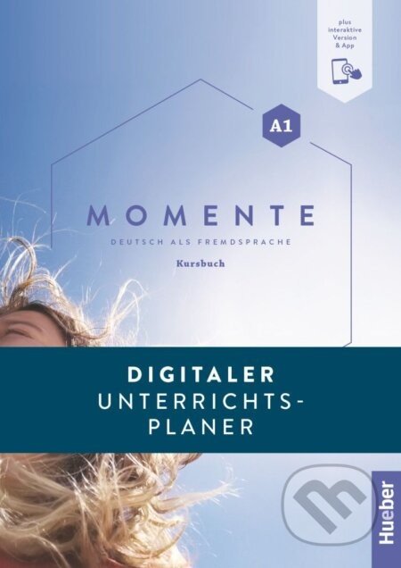 Momente A1 Interaktiver Unterrichtsplaner - Max Hueber Verlag