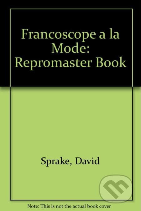 Francoscope a La Mode: Repromaster Book - David Sprake
