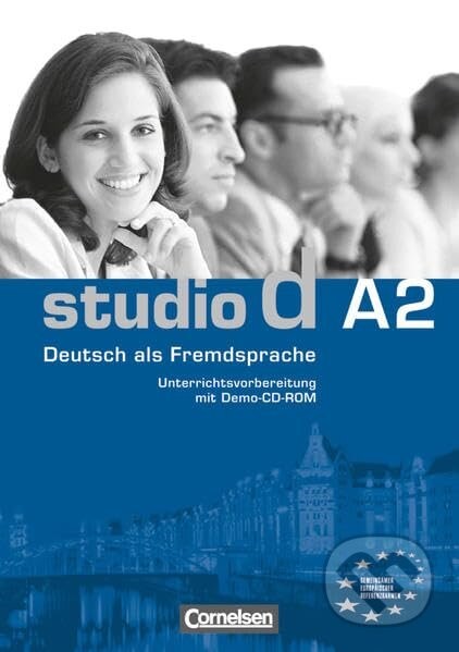 Studio D A2. Unterrichtsvorbereitung - Christel Bettermann