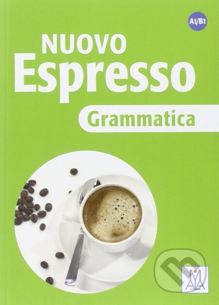Nuovo Espresso: Grammatica A1-B1 - Umberto Eco