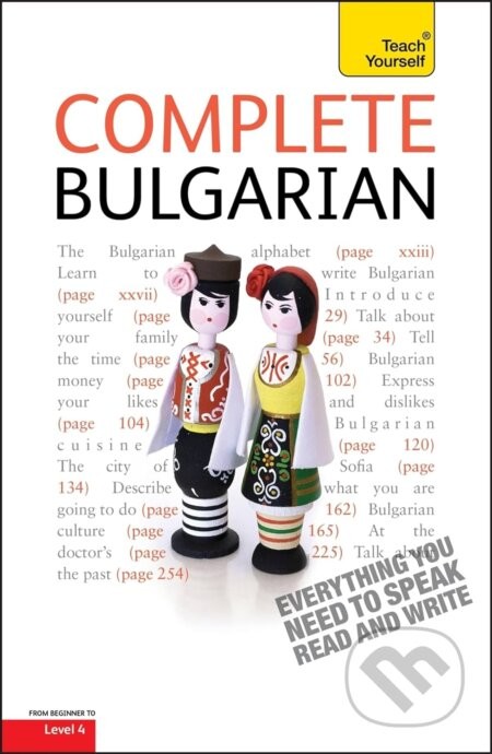Complete Bulgarian Beginner to Intermediate Course - Michael Holman, Mira Kotvatcheva