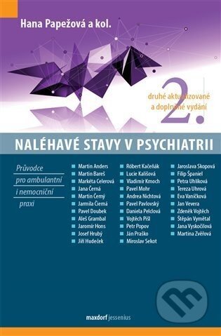 Naléhavé stavy v psychiatrii - Hana Papežová