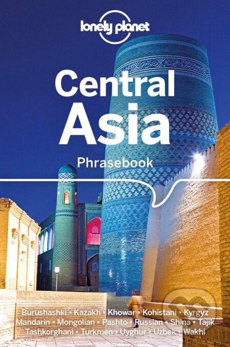 Central Asia Phrasebook & Dictionary - Justin Jon Rudelson