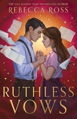 Ruthless Vows (Letters of Enchantment 2), 1.  vydání - Rebecca Ross