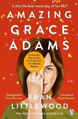 Amazing Grace Adams: The New York Times Bestseller and Read With Jenna Book Club Pick - Fran Littlewoodová