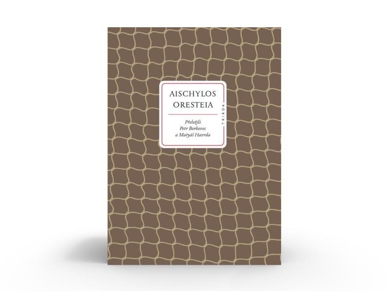 Oresteia, 2.  vydání - Aischylos