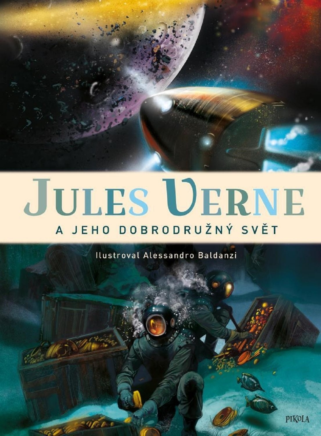 Jules Verne a jeho dobrodružný svět - Baldanzi, Alessandro