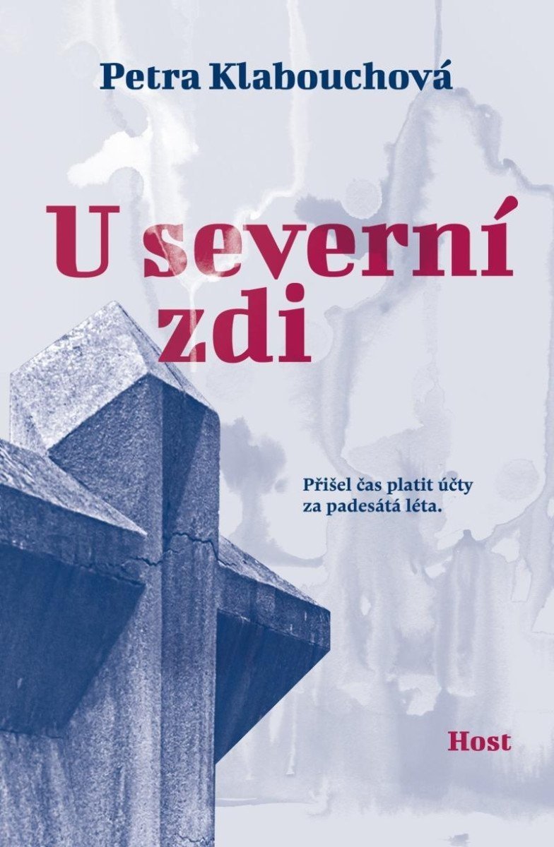 U severní zdi, 1.  vydání - Petra Klabouchová