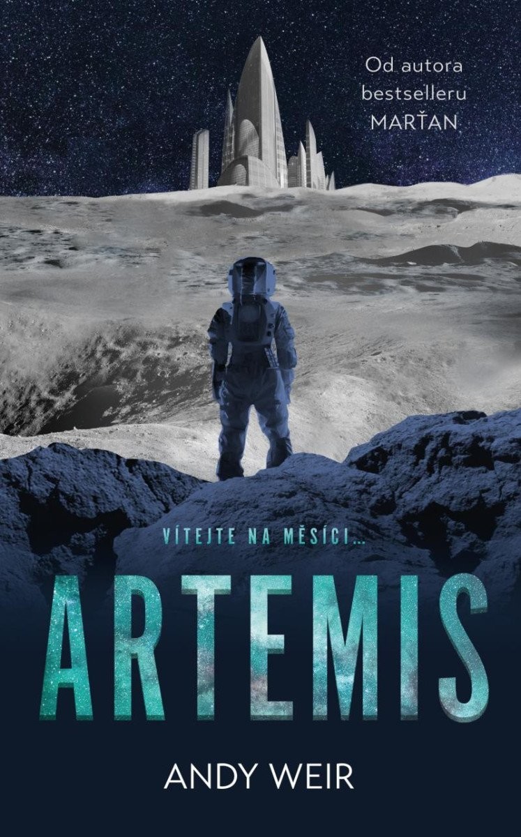 Artemis, 2.  vydání - Andy Weir