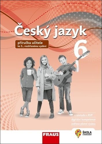 Český jazyk 6 pro základní školy a víceletá gymnázia - Zdena Krausová; Renata Teršová; Helena Chýlová