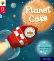 Oxford Reading Tree Story Sparks: Oxford Level 4: Planet Cake (Heapy Teresa)(Paperback / softback)