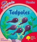 Oxford Reading Tree Songbirds Phonics: Level 4: Tadpoles (Donaldson Julia)(Paperback / softback)