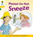 Oxford Reading Tree: Level 5: Floppy's Phonics Fiction: Please Do Not Sneeze (Hunt Roderick)(Paperback / softback)