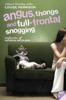 Angus, Thongs and Full-Frontal Snogging: Confessions of Georgia Nicolson (Rennison Louise)(Paperback)