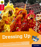 Oxford Reading Tree Explore with Biff, Chip and Kipper: Oxford Level 4: Dressing Up (Heapy Teresa)(Paperback / softback)