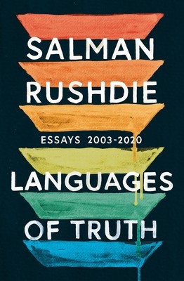 Languages of Truth (Rushdie Salman)(Paperback)