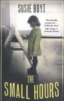 Small Hours (Boyt Susie)(Paperback / softback)