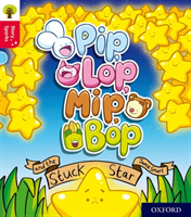 Oxford Reading Tree Story Sparks: Oxford Level 4: Pip, Lop, Mip, Bop and the Stuck Star (Smart Jamie)(Paperback / softback)