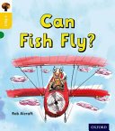 Oxford Reading Tree inFact: Oxford Level 5: Can Fish Fly? (Alcraft Rob)(Paperback / softback)