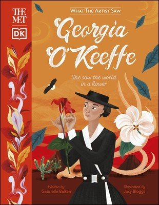 Met Georgia O'Keeffe - She Saw the World in a Flower (Balkan Gabrielle)(Pevná vazba)