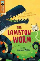 Oxford Reading Tree TreeTops Greatest Stories: Oxford Level 8: The Lambton Worm (Willis Jeanne)(Paperback / softback)