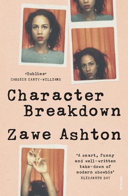 Character Breakdown (Ashton Zawe)(Paperback / softback)