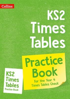 KS2 Times Tables Practice Workbook - For the Year 4 Times Tables Check (Collins KS2)(Paperback / softback)