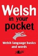 Welsh in Your Pocket: Welsh Language Basics and Words (Y Lolfa)(Paperback)