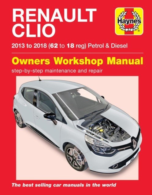 Renault Clio petrol & diesel ('13-'18) 62 to18 (Gill Peter)(Paperback / softback)