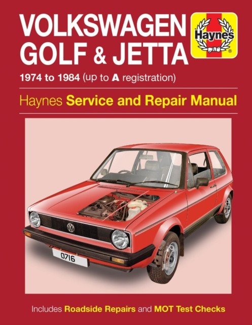 VW Golf And Jetta Petrol - 1974-84 (Haynes Publishing)(Paperback / softback)