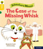 Oxford Reading Tree Word Sparks: Level 5: The Case of the Missing Whisk (Scott Benjamin)(Paperback / softback)
