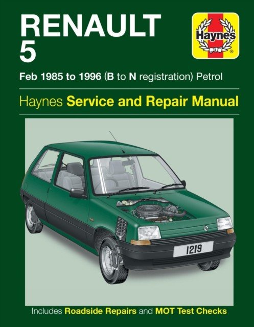 Renault 5 Petrol Service And Repair Manual (Haynes Publishing)(Paperback / softback)