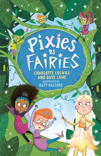 Pixies vs Fairies (Lowe Dave)(Paperback / softback)