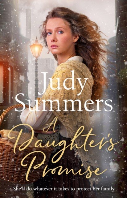 Daughter's Promise - A new festive winter saga for 2023 (Summers Judy)(Paperback / softback)