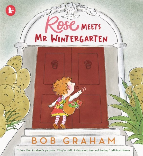 Rose Meets Mr Wintergarten (Graham Bob)(Paperback / softback)