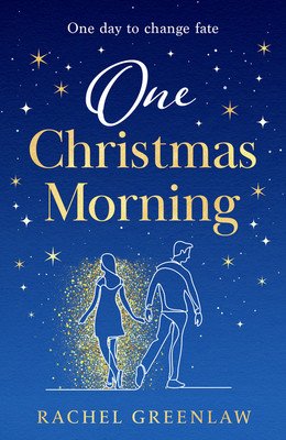 One Christmas Morning (Greenlaw Rachel)(Paperback / softback)