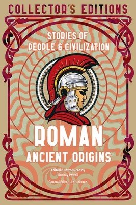 Roman Ancient Origins: Stories of People & Civilization (Powell Lindsay)(Pevná vazba)