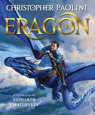 Eragon - Book One (Illustrated Edition) (Paolini Christopher)(Pevná vazba)