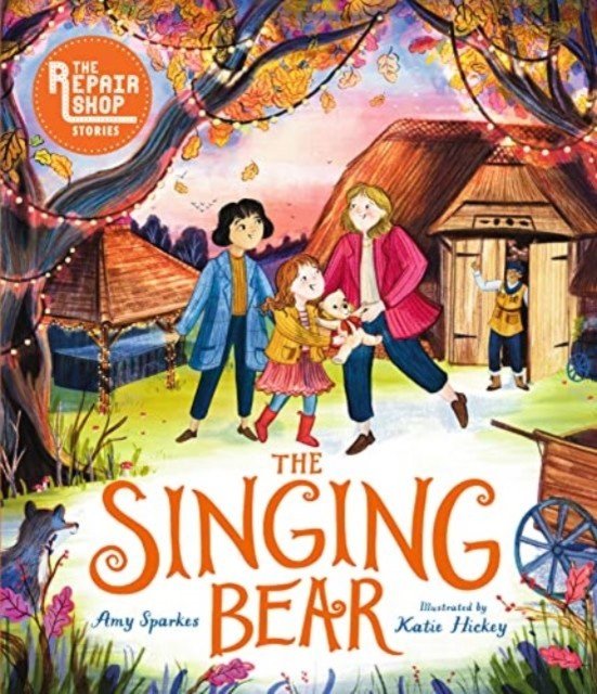 Repair Shop Stories: The Singing Bear (Sparkes Amy)(Pevná vazba)