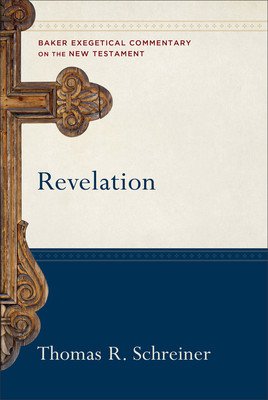 Revelation (Schreiner Thomas R.)(Pevná vazba)