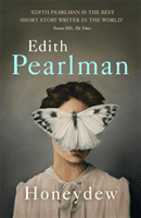 Honeydew (Pearlman Edith)(Paperback / softback)