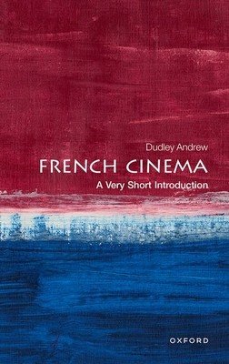 French Cinema: A Very Short Introduction (Andrew Dudley)(Paperback)