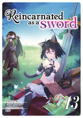 Reincarnated as a Sword (Light Novel) Vol. 13 (Tanaka Yuu)(Paperback)