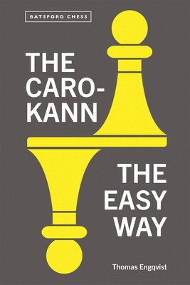 The Caro-Kann: The Easy Way (Engqvist Thomas)(Paperback)