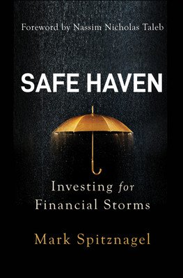 Safe Haven: Investing for Financial Storms (Spitznagel Mark)(Paperback)